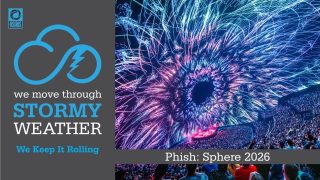 We Keep It Rolling: Phish Sphere 2026